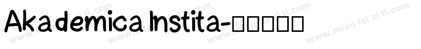 Akademica Instita字体转换